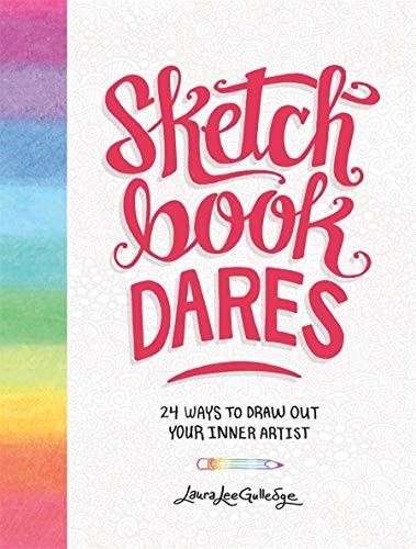 Sketchbook Dares: 24 Ways to Draw Out Your Inner Artist (Stationery) Sketchbook Dares: 24 Ways to Draw Out Your Inner Artist (Stationery)