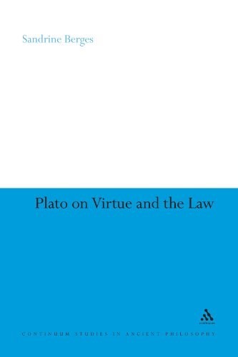 Plato on Virtue and the Law (Continuum Studies in Ancient Philosophy)