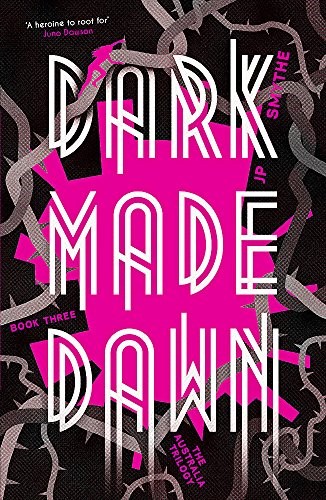 Dark Made Dawn: Australia Book 3 (The Australia Trilogy) Dark Made Dawn: Australia Book 3 (The Australia Trilogy)