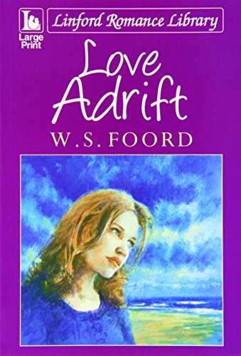 Love Adrift (Linford Romance Library)