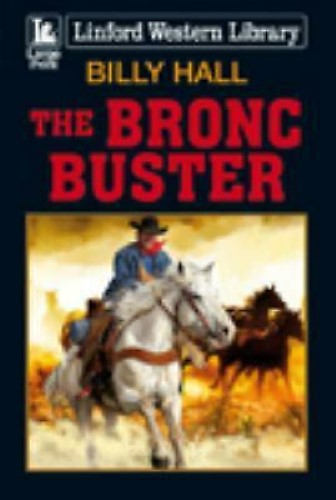 The Bronc Buster