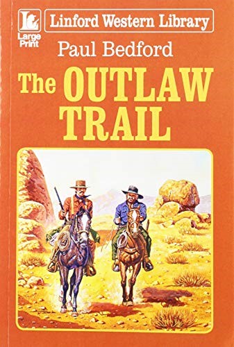 The Outlaw Trail