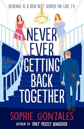Never Ever Getting Back Together