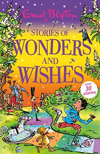 Stories of Wonders and Wishes (Bumper Short Story Collections) Stories of Wonders and Wishes (Bumper Short Story Collections)