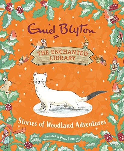 Stories of Woodland Adventures (The Enchanted Library) Stories of Woodland Adventures (The Enchanted Library)