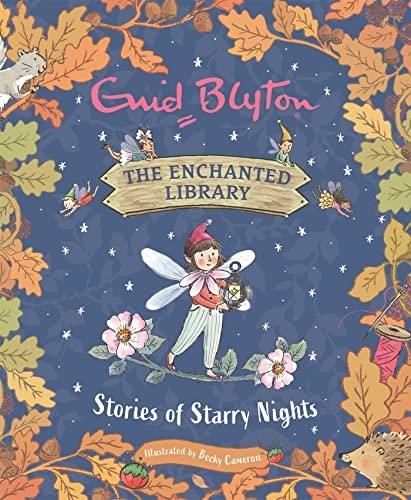 Stories of Starry Nights (The Enchanted Library) Stories of Starry Nights (The Enchanted Library)