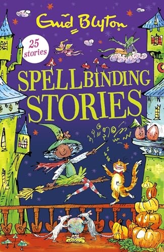 Spellbinding Stories (Bumper Short Story Collections) Spellbinding Stories (Bumper Short Story Collections)