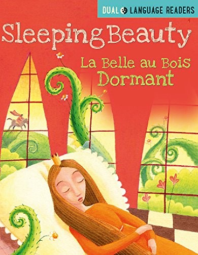 Sleeping Beauty: La Belle Au Bois Dormant: Anne Walter (Dual Language Readers) Sleeping Beauty: La Belle Au Bois Dormant: Anne Walter (Dual Language Readers)