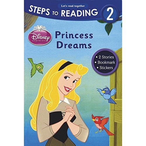 Disney Learning: Steps To Reading Level 2 - Princess Dreams (Disney Reading)