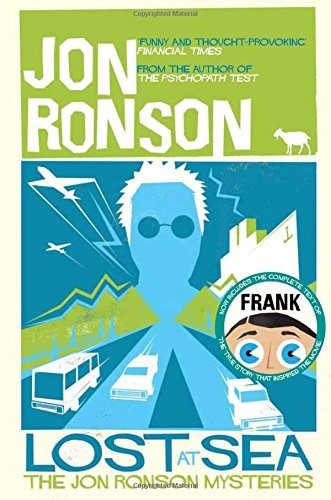Lost at Sea: The Jon Ronson Mysteries Lost at Sea: The Jon Ronson Mysteries