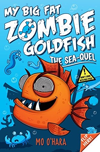 My BIg Fat Zombie Goldfish 2: The Sea-quel