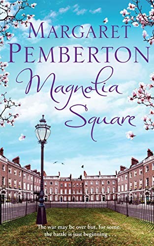Magnolia Square (The Londoners Trilogy)
