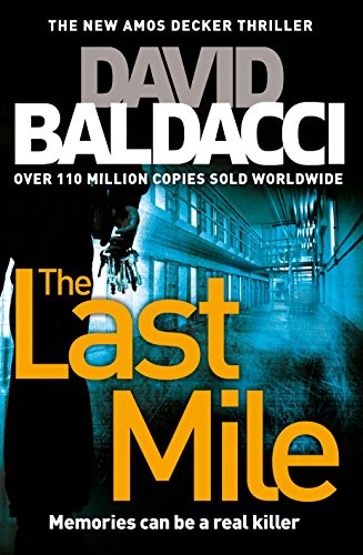 The Last Mile (Amos Decker series)