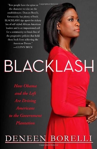 Blacklash: How Obama and the Left Are Dr