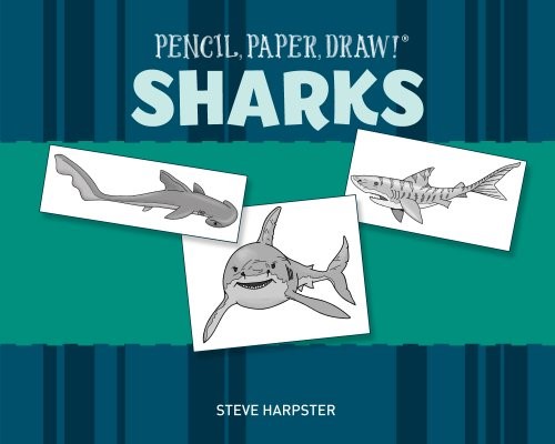 Pencil, Paper, Draw!�: Sharks