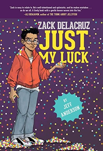 Just My Luck (Zack Delacruz)