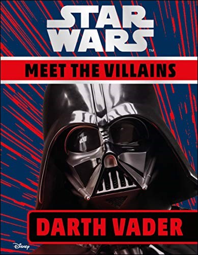 Star Wars Meet the Villains Darth Vader Star Wars Meet the Villains Darth Vader