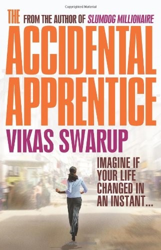 The Accidental Apprentice The Accidental Apprentice