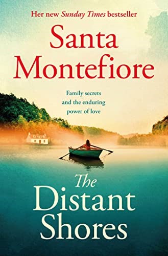 The Distant Shores: Family secrets and enduring love – from the Number One bestselling author (The Deverill Chronicles, 5) (Volume 5)