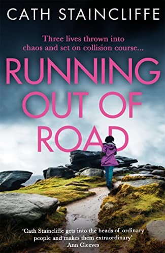 Running out of Road: A gripping thriller set in the Derbyshire peaks Running out of Road: A gripping thriller set in the Derbyshire peaks