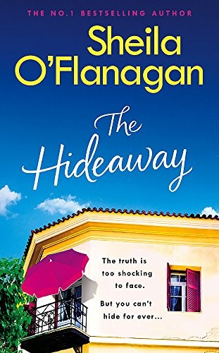 The Hideaway: Escape for the summer with the riveting No. 1 bestseller