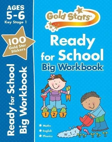 Goldstars Ready for School Big Workbook Ages 5-6 (Gold Stars Ks1 Bumpers)