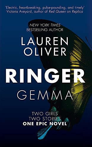 Ringer: From the bestselling author of Panic, soon to be a major Amazon Prime series Ringer: From the bestselling author of Panic, soon to be a major Amazon Prime series