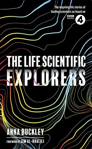 The Life Scientific: Explorers