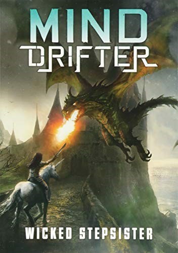 Mind Drifter: Wicked Stepsister