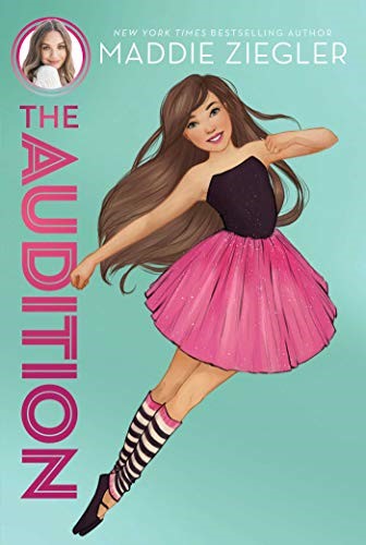 The Audition: Volume 1 (Maddie Ziegler)