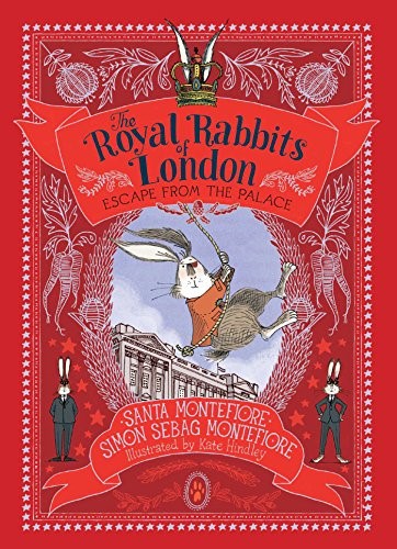 Escape from the Palace (Royal Rabbits of London)