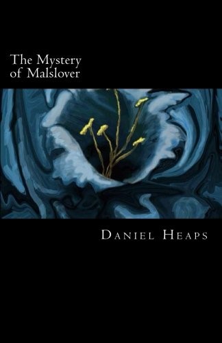 The Mystery of Malslover