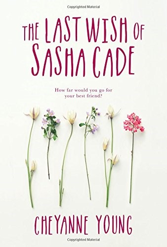 The Last Wish of Sasha Cade