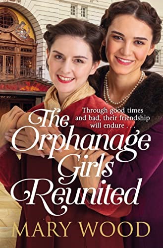 The Orphanage Girls Reunited (The Orphanage Girls, 2)