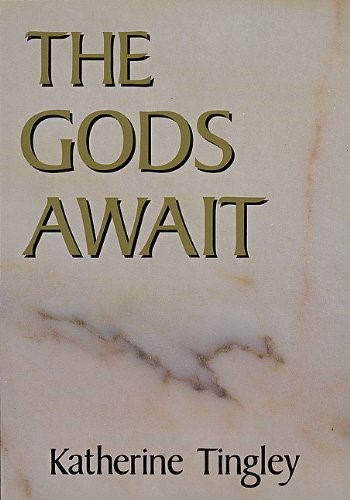 The Gods Await