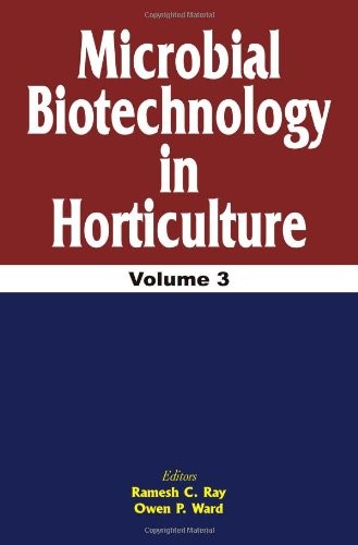 Microbial Biotechnology in Horticulture, Vol. 3