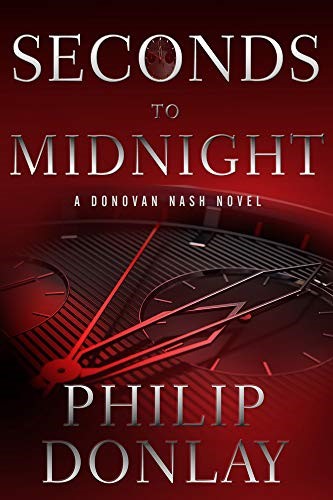 Seconds to Midnight (Donovan Nash Thriller)