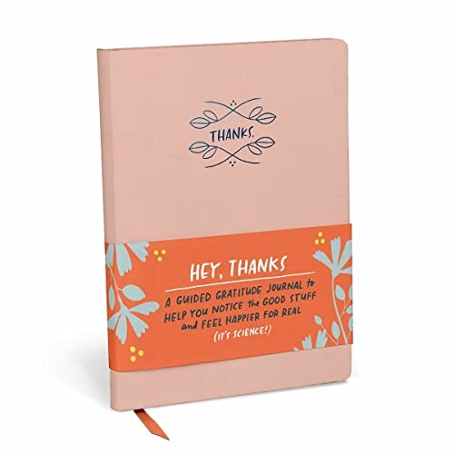 Em & Friends Hey, Thanks: A Guided Gratitude Journal & Mindfulness Journal