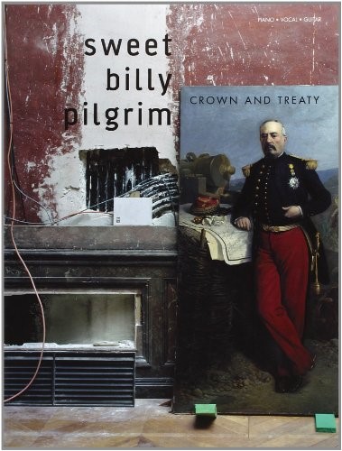 Sweet Billy Pilgrim: Crown And Treaty (Pvg) Sweet Billy Pilgrim: Crown And Treaty (Pvg)