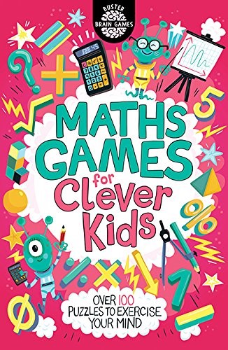 Maths Games for Clever Kids� (Buster Brain Games, 5)