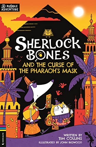 Sherlock Bones and the Curse of the Pharaoh�s Mask: A Puzzle Quest (Adventures of Sherlock Bones)