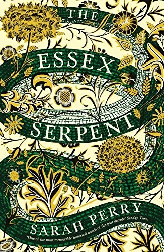 The Essex Serpent: The number one bestseller and British Book Awards Book of the Year