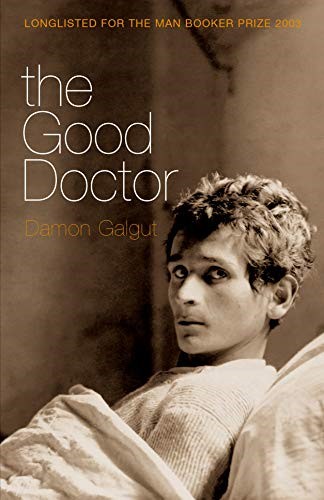 The Good Doctor: Author of the 2021 Booker Prize-winning novel THE PROMISE