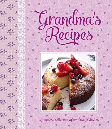 Cook's Finest: Grandma's Recipes