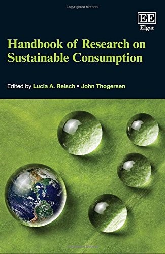 Handbook of Research on Sustainable Consumption (Elgar Original Reference)