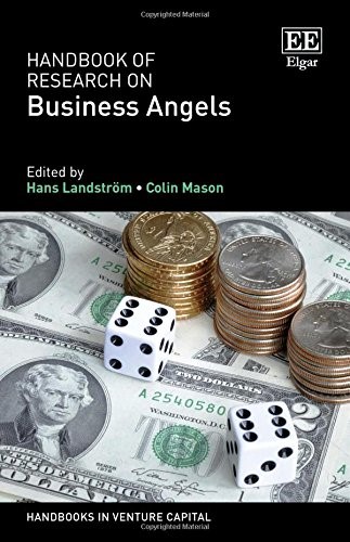 Handbook of Research on Business Angels (Handbooks in Venture Capital Series)