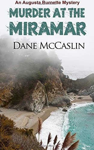 Murder at the Miramar (Augusta Burnette series)