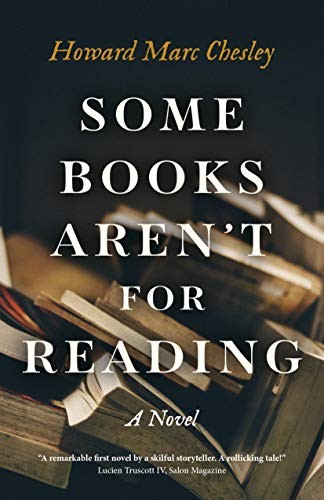 Some Books Arent For Reading: A Novel Some Books Arent For Reading: A Novel