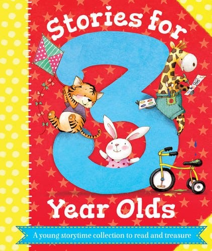 Stories for 3 Year Olds Stories for 3 Year Olds