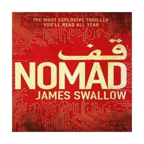 Nomad: A pulse-racing edge-of-your-seat international thriller